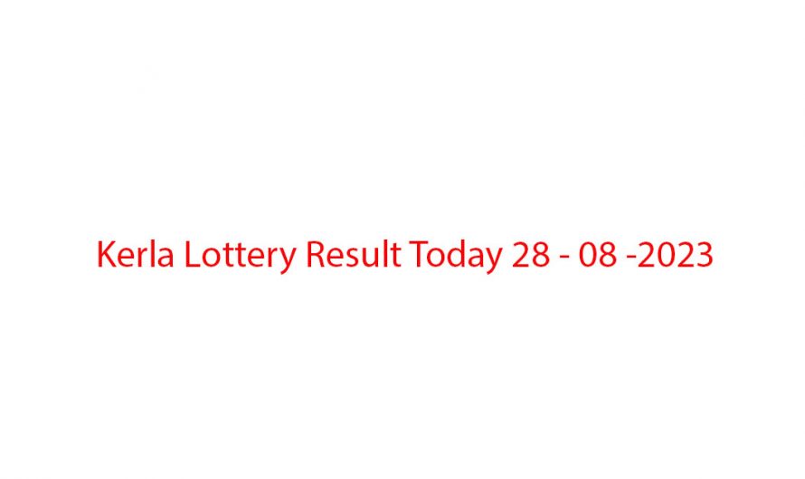 Kerala Lottery Result Today Live 28 08 2023